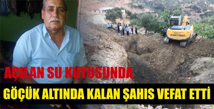 Aydın’da Su Kuyusu Açarken Göçük Altında Kalan 1 Kişi Öldü