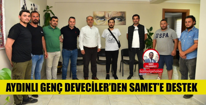 Aydınlı Genç Deveciler’den Samet’e destek