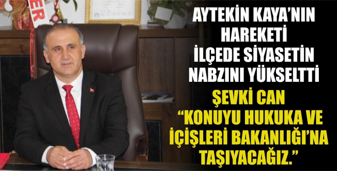 AYTEKİN KAYA HAREKETİ İLE İLÇENİN SİYASİ NABZINI YÜKSELTTİ