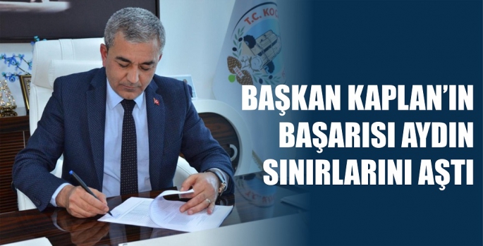 Başkan Kaplan’ın başarısı Aydın sınırlarını aştı