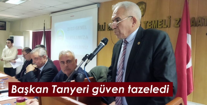 Başkan Tanyeri güven tazeledi 