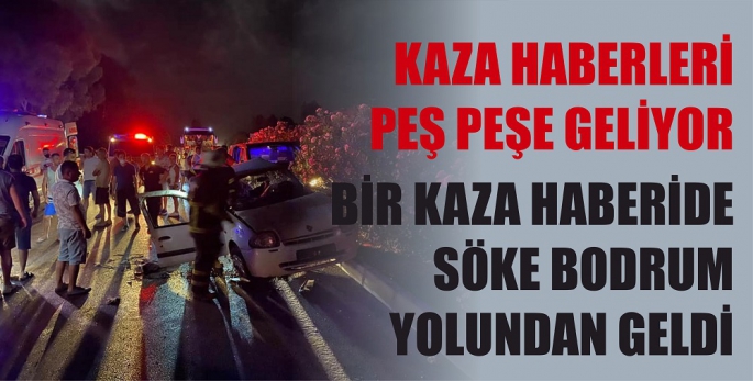 BİR KAZA HABERİ DAHA 