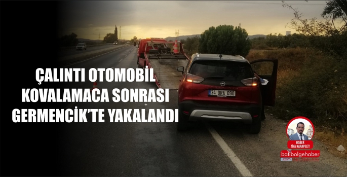 ÇALINTI OTOMOBİL KOVALAMACA SONUCU YAKALANDI