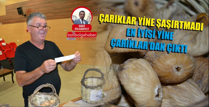 ÇARIKLAR YİNE ŞAŞIRTMADI / EN İYİ İNCİR YİNE ÇARIKLARDAN