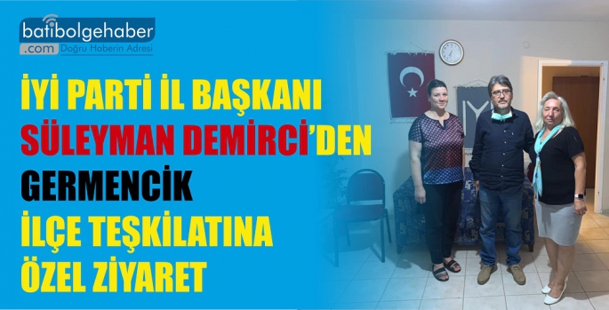 Demirci'den Germencik İlçe Teşkilatına özel ziyaret