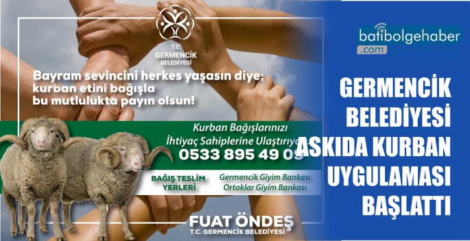 GERMENCİK BELEDİYESİ ASKIDA KURBAN UYGULAMASI BAŞLATTI