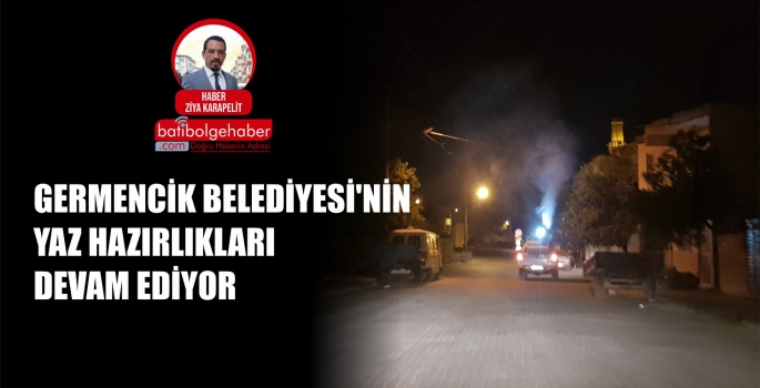 GERMENCİK BELEDİYESİ'NİN YAZ HAZIRLIKLARI DEVAM EDİYOR