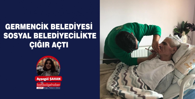 GERMENCİK BELEDİYESİ SOSYAL BELEDİYECİLİKTE ÇIĞIR AÇTI