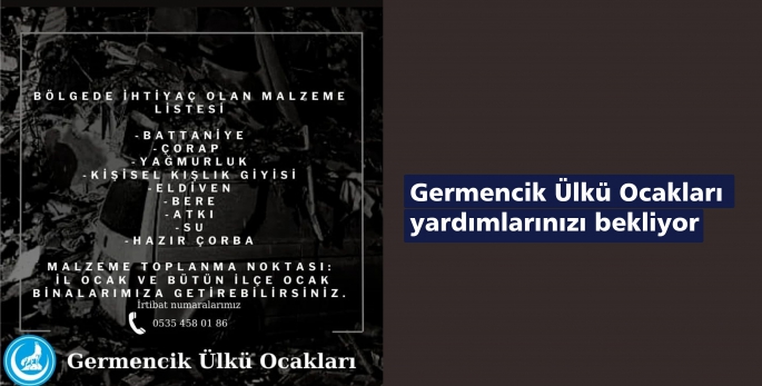 Germencik Ülkü Ocakları yardımlarınızı bekliyor