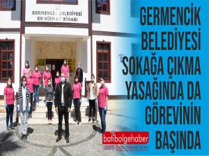 GERMENCİK BELEDİYESİ SOKAĞA ÇIKMA YASAĞINDA DA GÖREVİNİN BAŞINDA