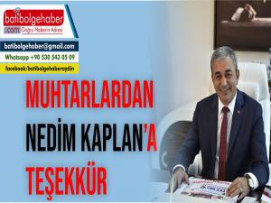 Muhtarlardan Nedim Kaplan'a teşekkür