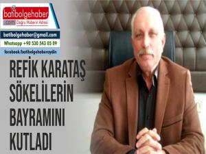 Refik Karataş Sökelilerin Bayramını kutladı