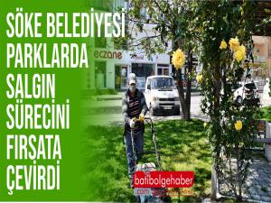 Söke Belediyesi Parklarda Salgın Sürecini Fırsata Çevirdi