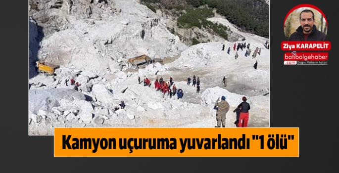 Kamyon uçuruma yuvarlandı 