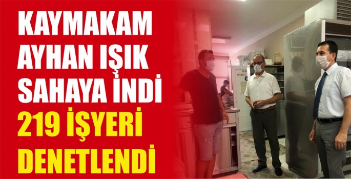 KAYMAKAM  AYHAN IŞIK DENETLEME İÇİN SAHAYA İNDİ