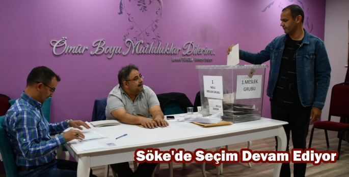 Söke'de Seçim Devam Ediyor