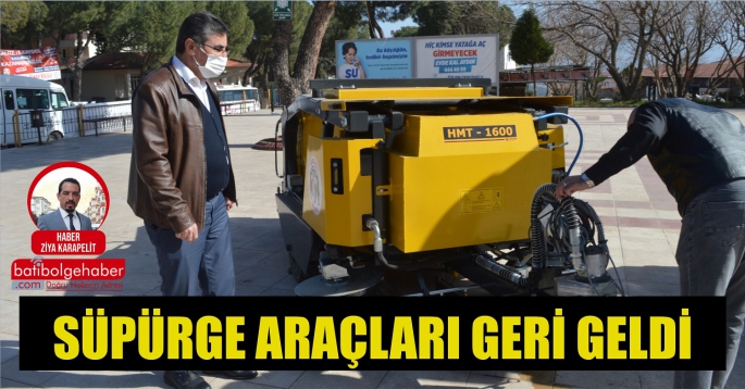 SÜPÜRGE ARAÇLARI GERİ GELDİ